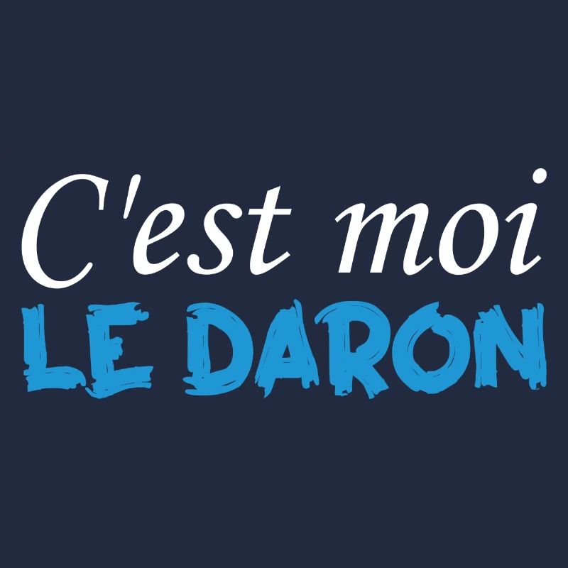 C'es moi Le Daron !