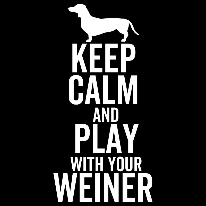 Bewahren Sie Ruhe und spielen Sie mit Ihrem Weiner