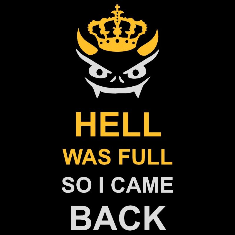 hell was full Zitat