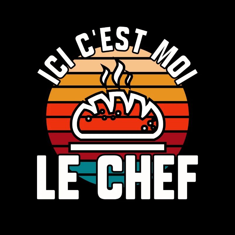 Ici c’est moi le chef