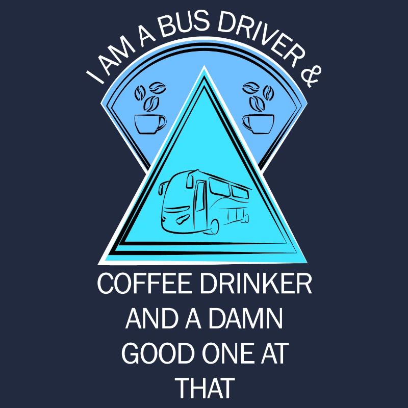 Bus Bus Driver School Bus Bus Driver Coffee