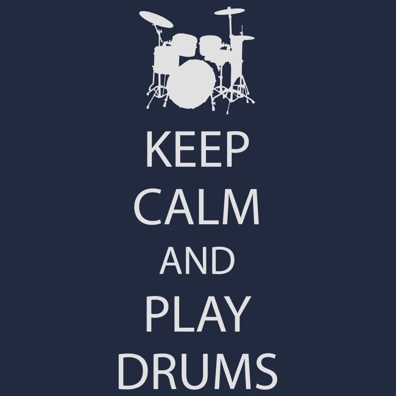 Keep Calm Drummer