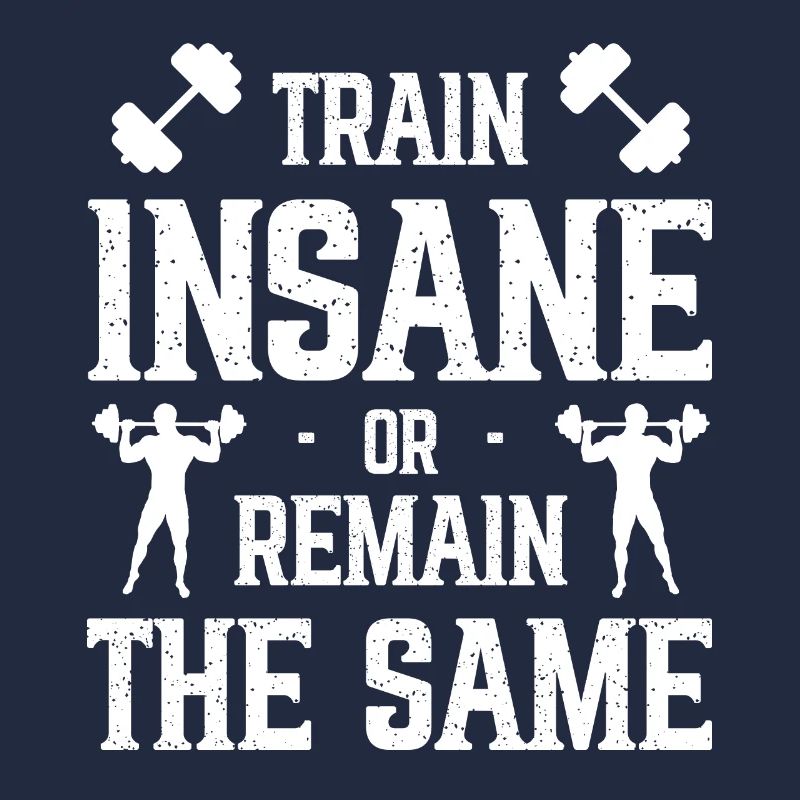 Trainiere wie ein Verrückter oder bleibe der Gleic