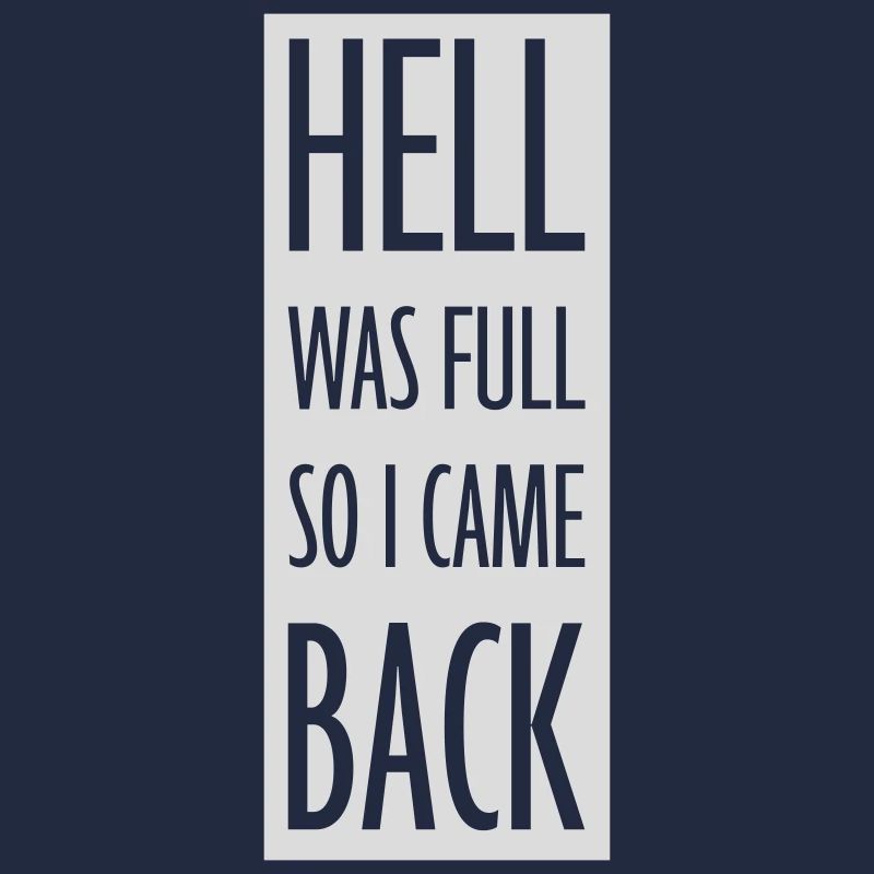 hell was full Quote