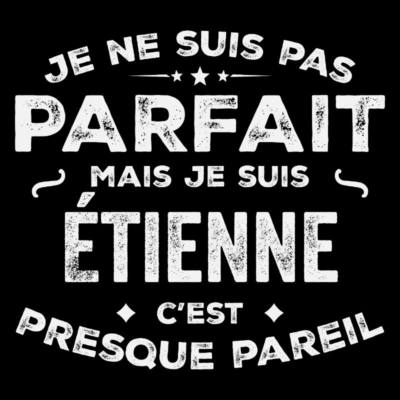 Etienne A first name, a story, a personality