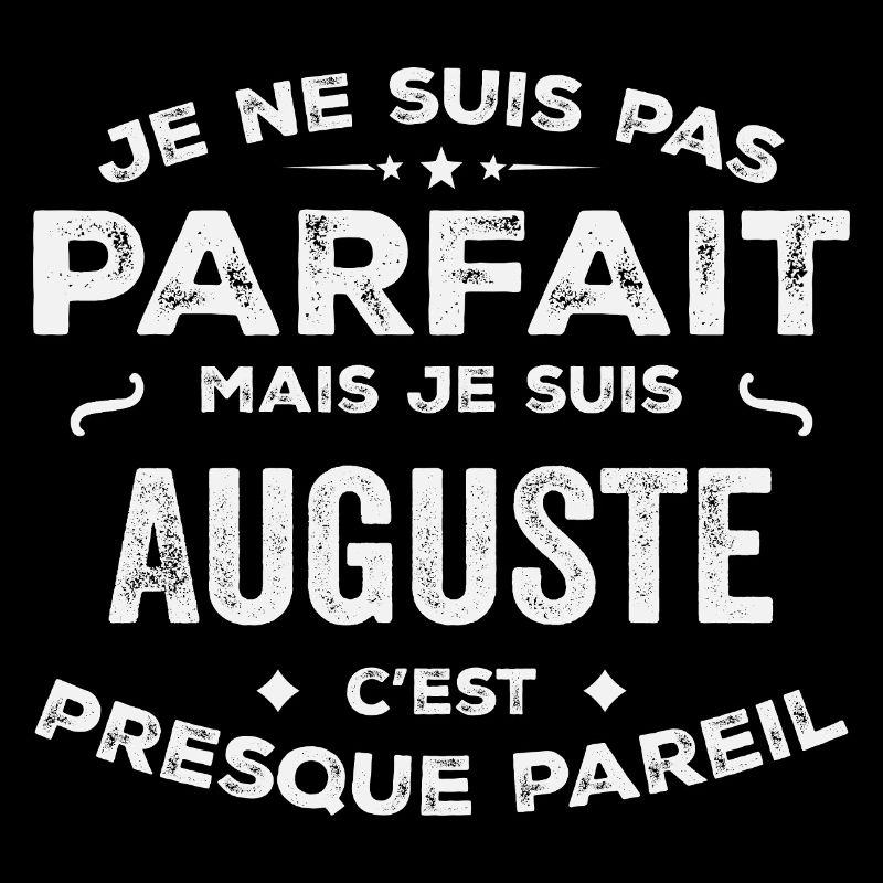 Auguste A first name, a story, a personality