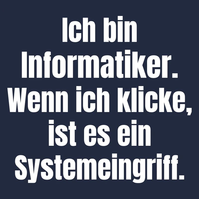 Ich bin Informantiker Systemeingriff