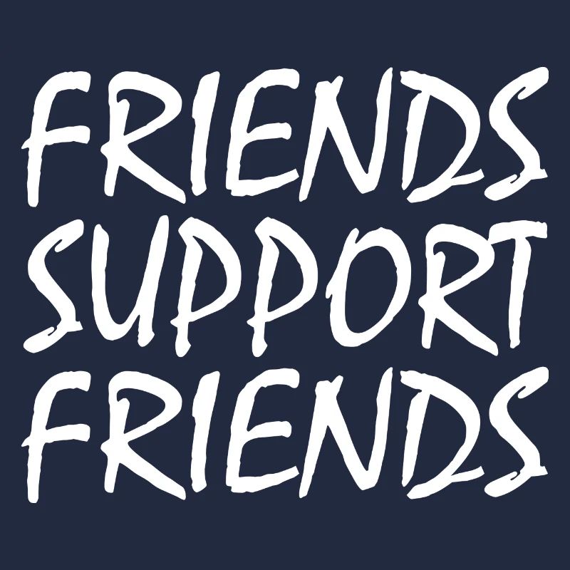 friends supporting friends