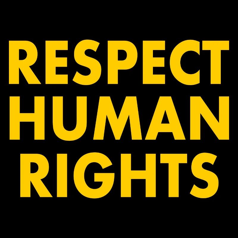 Respect human rights