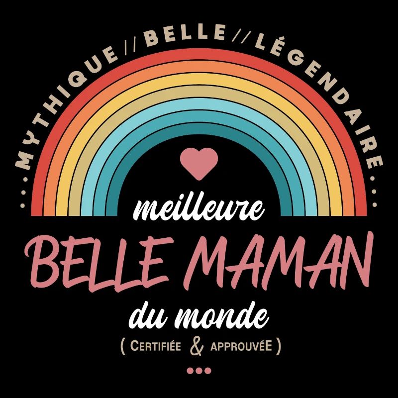 Meilleure belle maman du monde