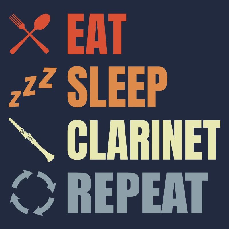 Eat Sleep Clarinet Repeat