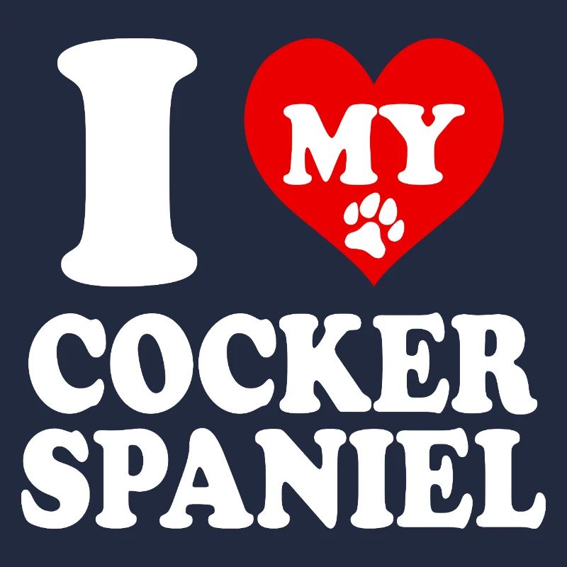 J’aime mon cocker Spanel chien chien coeur drôle