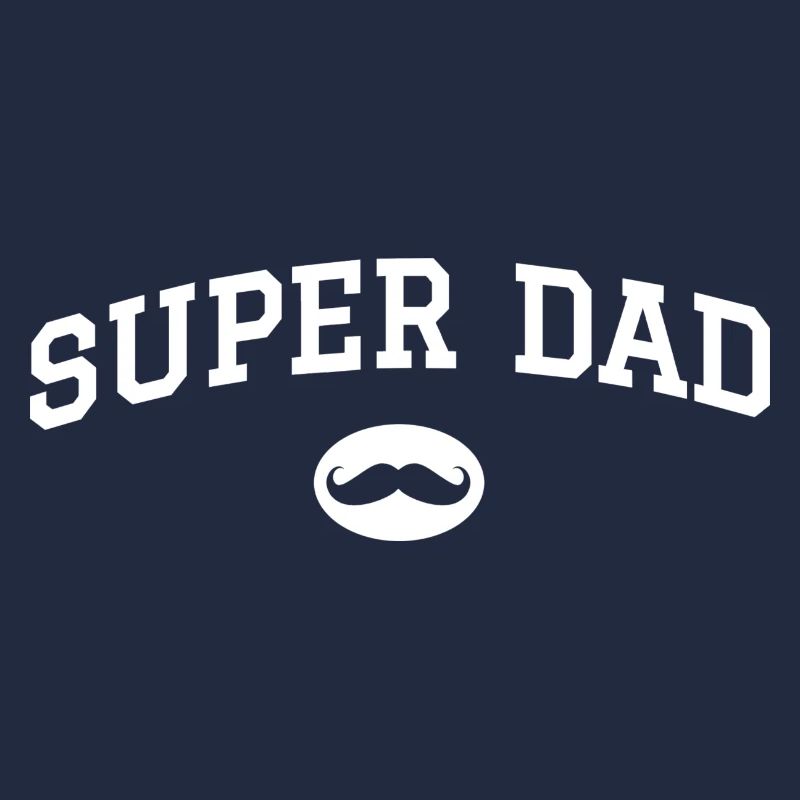Super dad mustache
