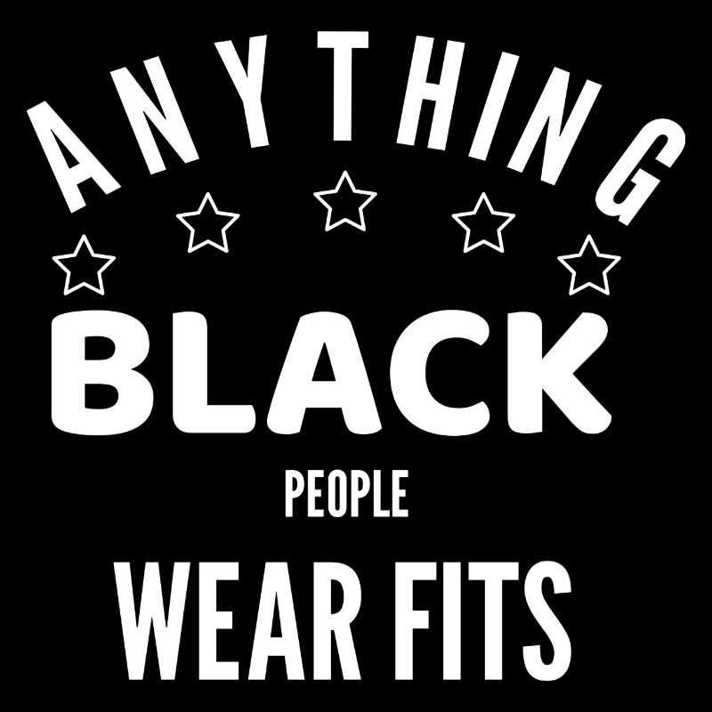TOUT CE QUE LES NOIRS PORTENT CONVIENT