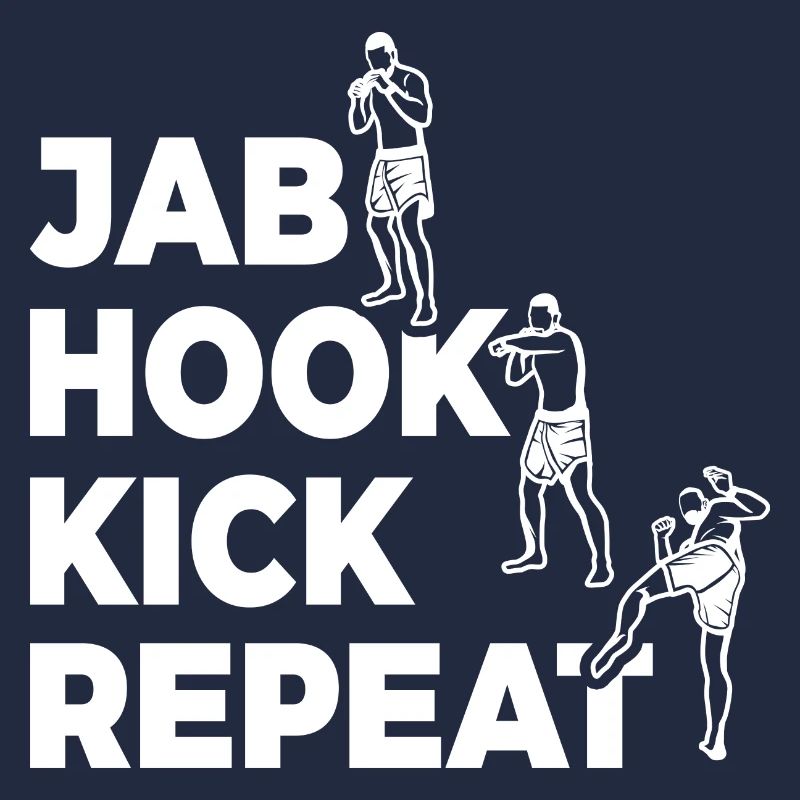 Jab Hook Kick Repeat