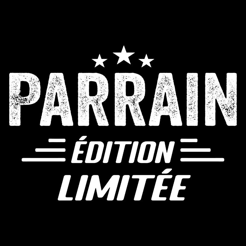 Parrain Edition Limitee - Cadeau Parrain