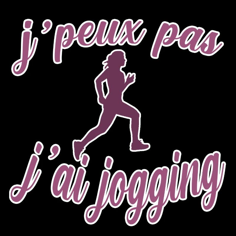 jpeux pas j ai jogging idée cadeau joggeuse