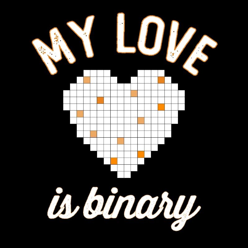 Mon amour est binaire Cadeau de Saint-Valentin Amour