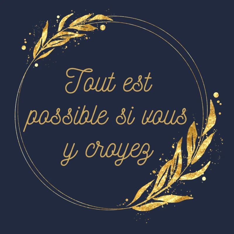 Tout est possible si vous y croyez