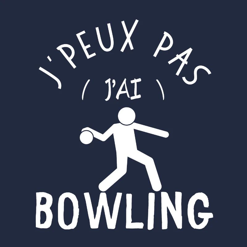 J'peux pas j'ai bowling