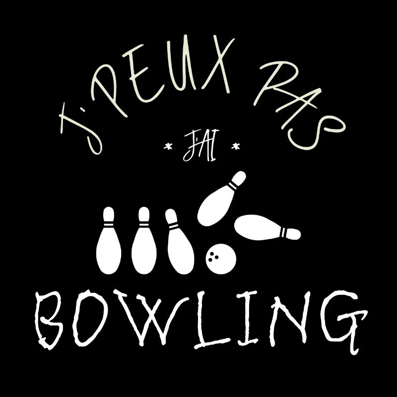 J'peux pas j'ai bowling