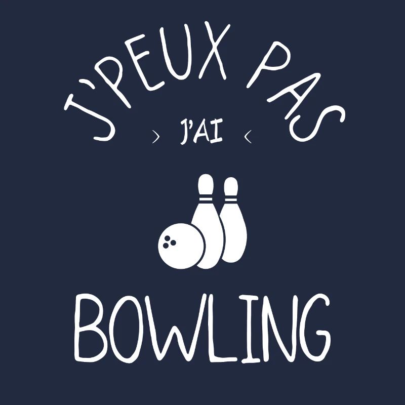 J'peux pas j'ai bowling