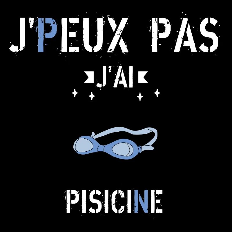 J Peux Pas J Ai Piscine