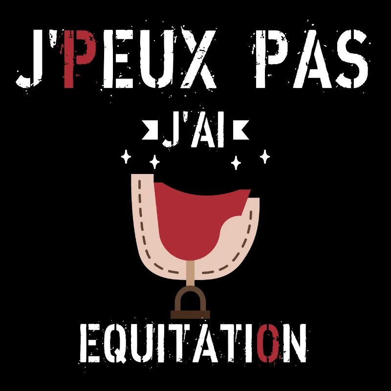 J Peux Pas J Ai Equitation