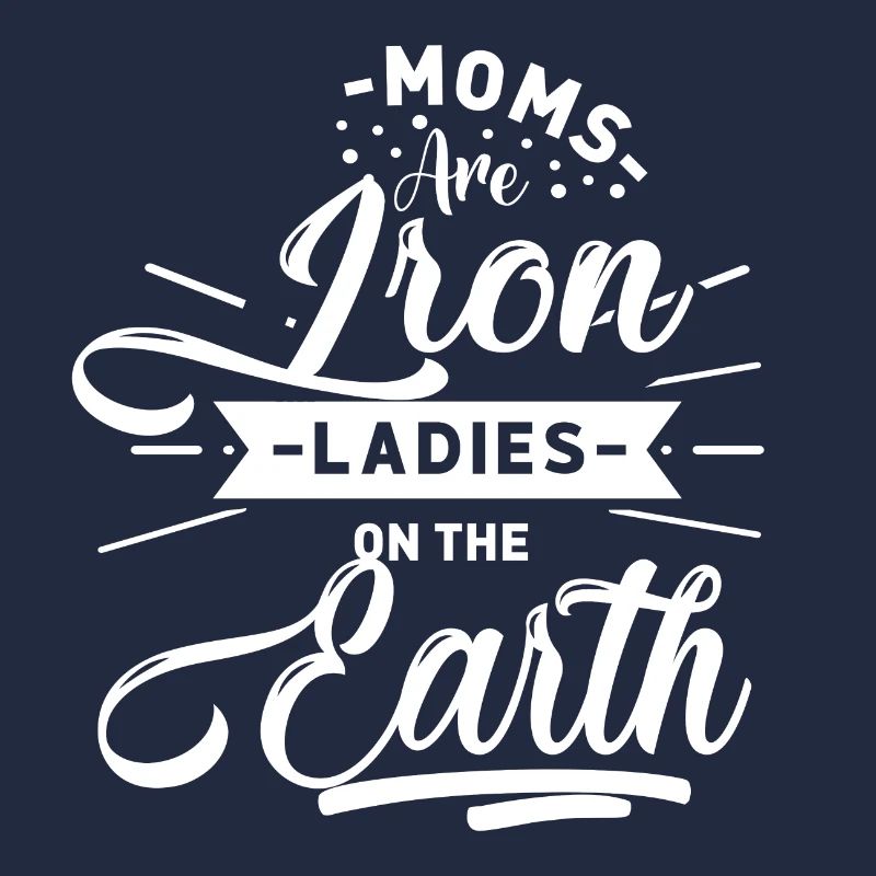 Les mamans sont des dames de fer sur la Terre