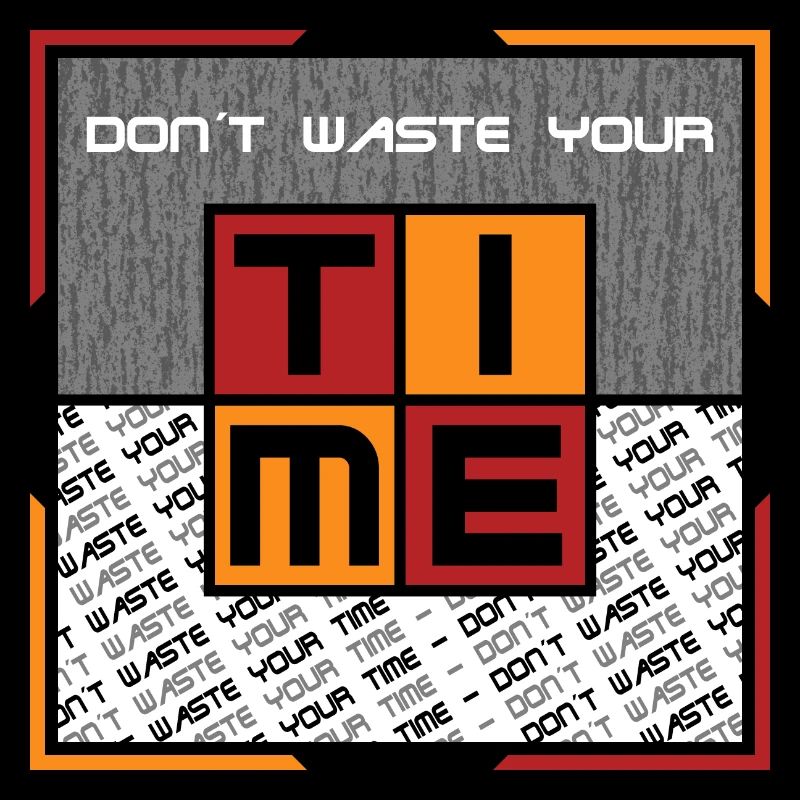 Dont waste your time
