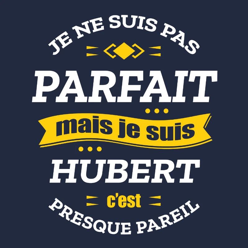 HUBERT PARFAIT - PRENOM HUBERT