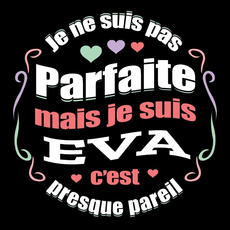 EVA PARFAITE - PRENOM EVA
