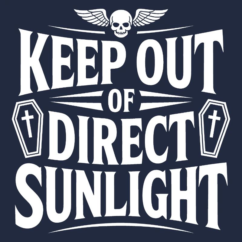 Keep out of direct sunlight! Vampire Goth Emo