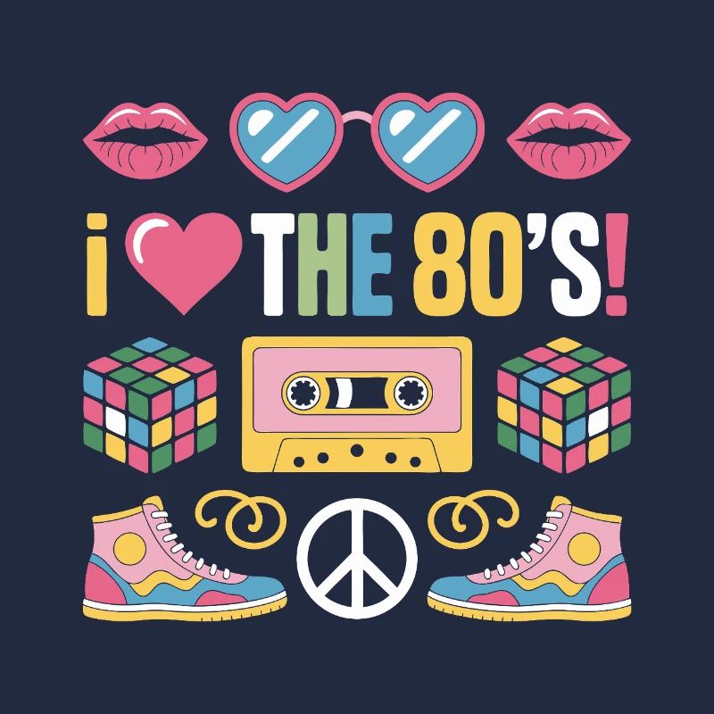 I love the 80s