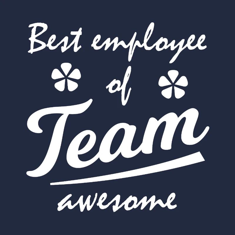 Best Employee Team Awesome