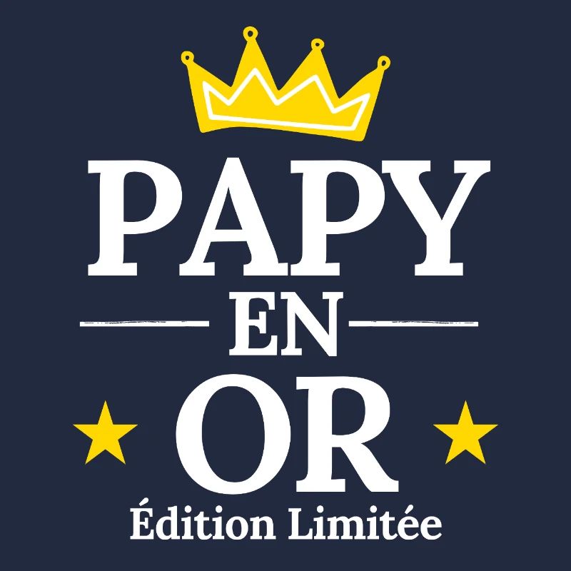 Papy en Or Édition Limitée