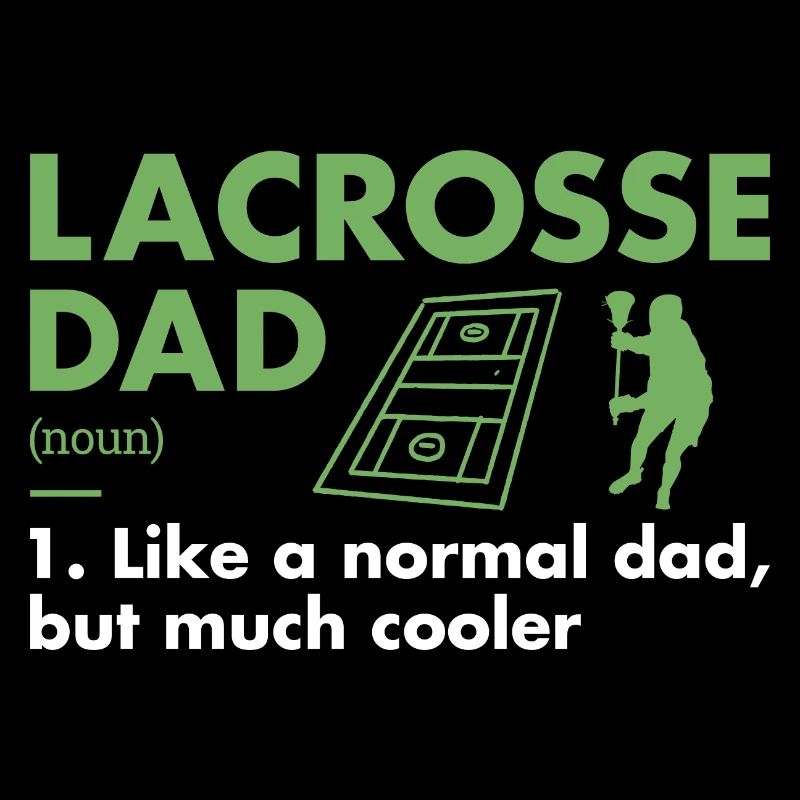 Sport Dad Definition Lacrosse