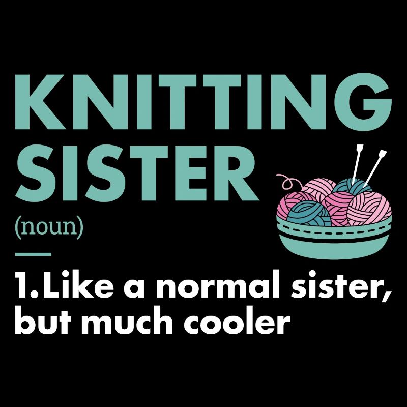 Knitter Sister Definition Knitting
