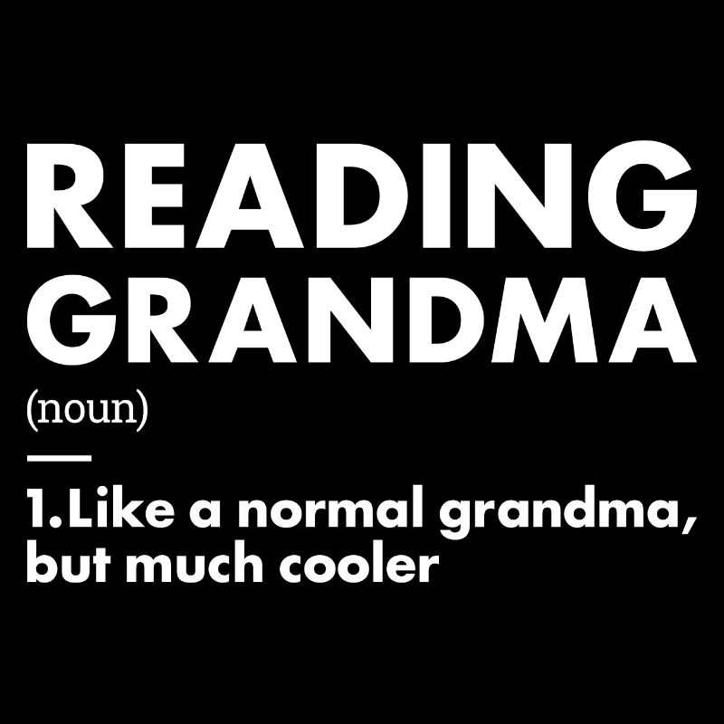 Reader Grandma Definition Reading