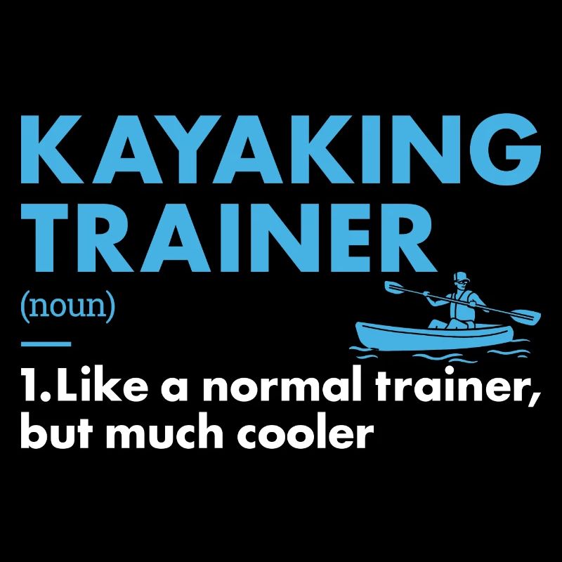 Kayaker Trainer Definition Kayaking