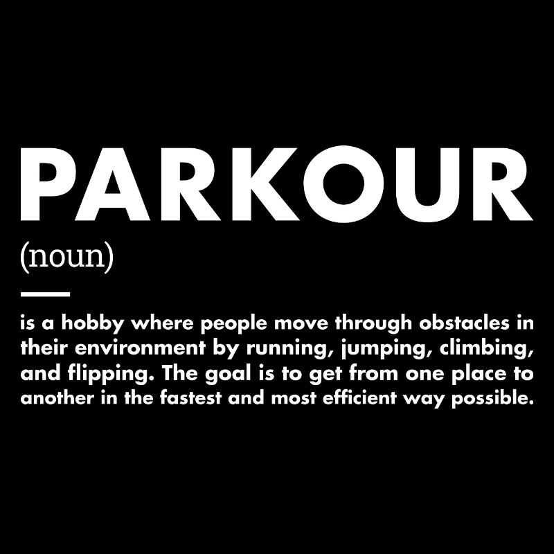 Traceur Définition Parkour