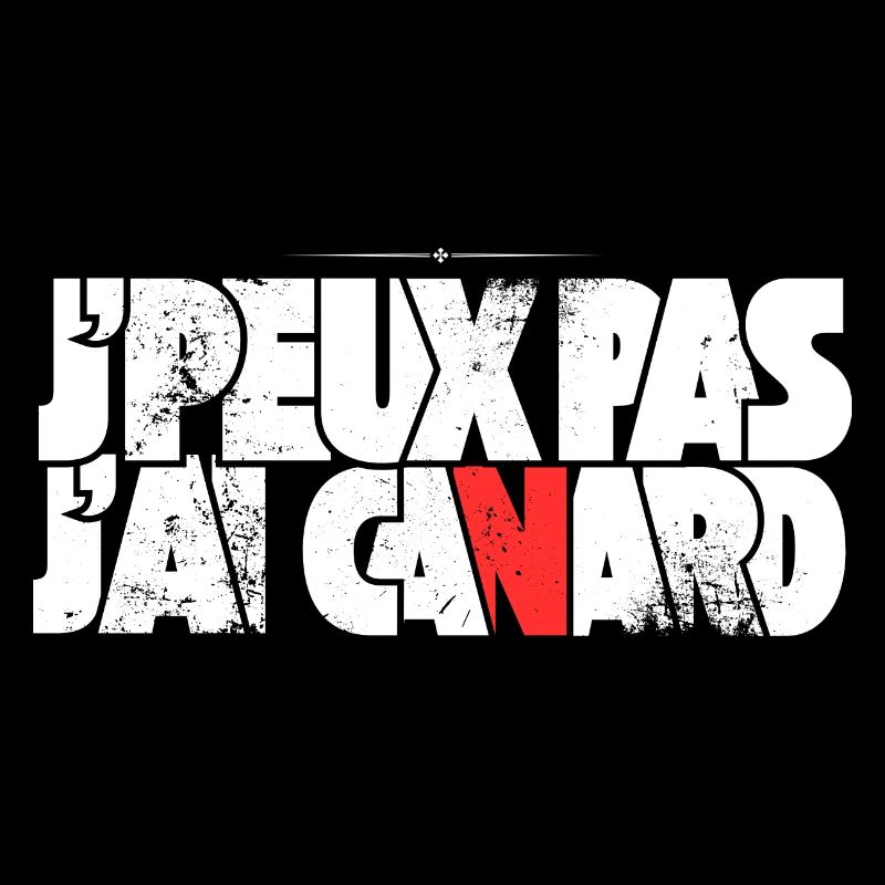 J'peux pas j'ai canard