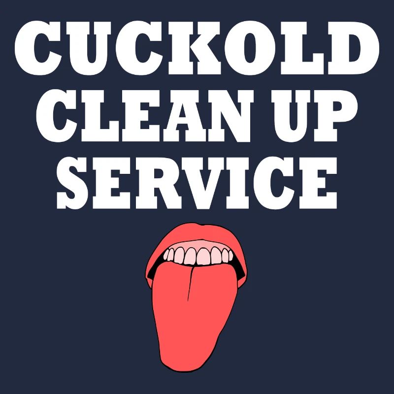 Cuckold cleanup service