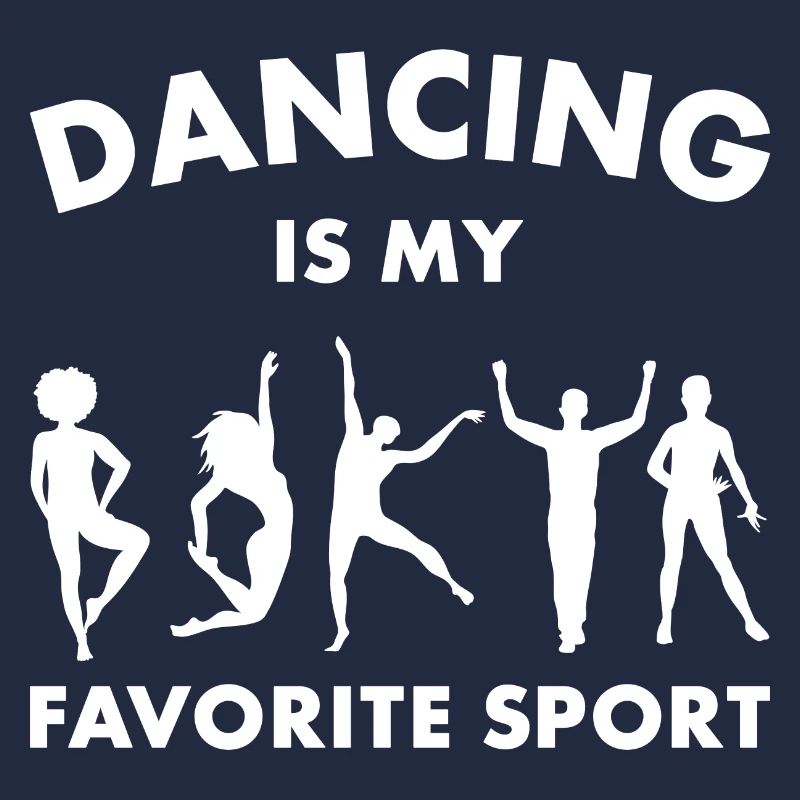 Dancing Is My Favorite Sport Dancer