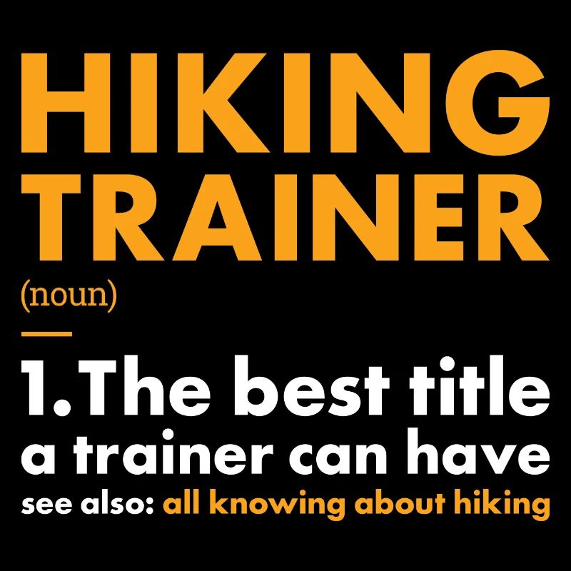 Hiker Trainer Définition Randonnée
