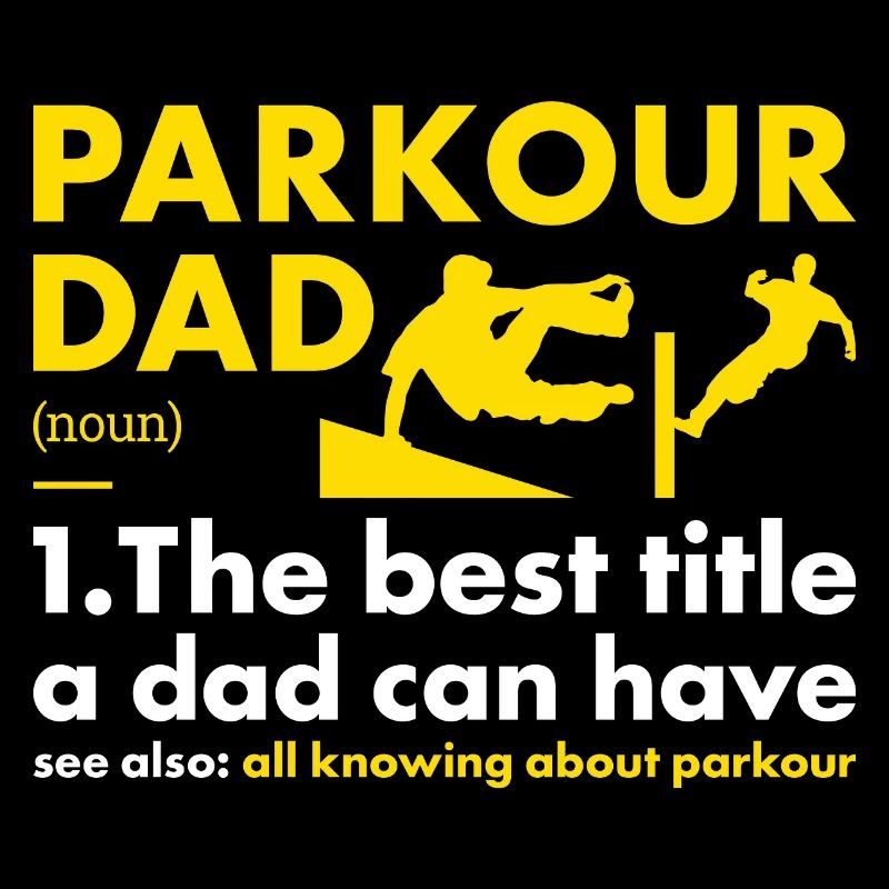 Traceur Dad Définition Parkour