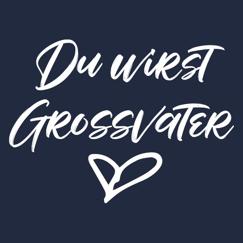 Du wirst Grossvater befördert zum Grosspapi Opa