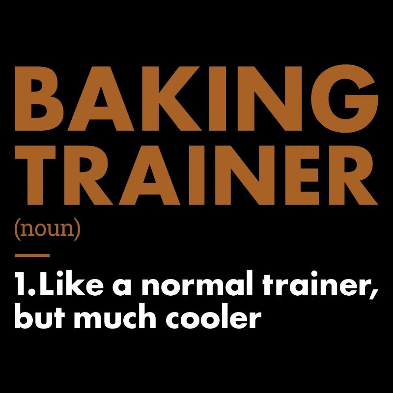 Baker Trainer Definition Baking