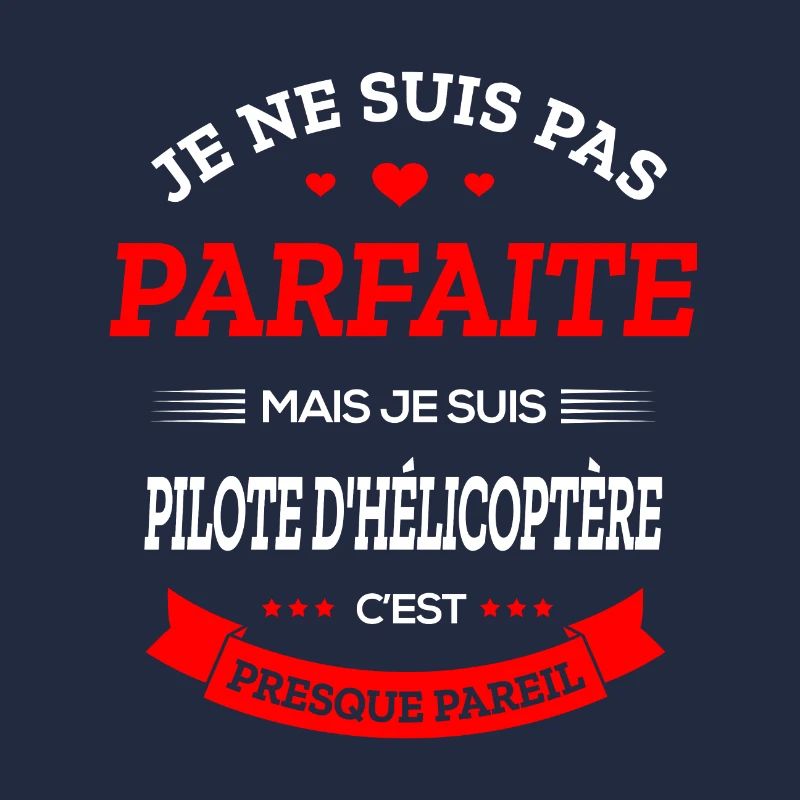 PILOTE D’HÉLICOPTÈRE PARFAITE
