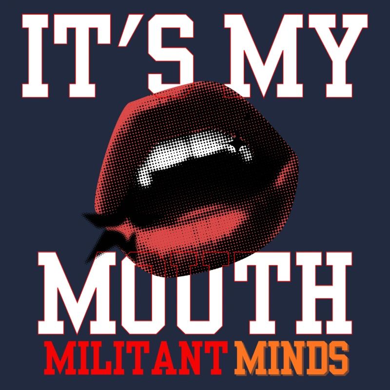 C’est ma bouche, esprits militants,